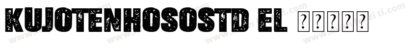 KujotenhosoStd EL字体转换